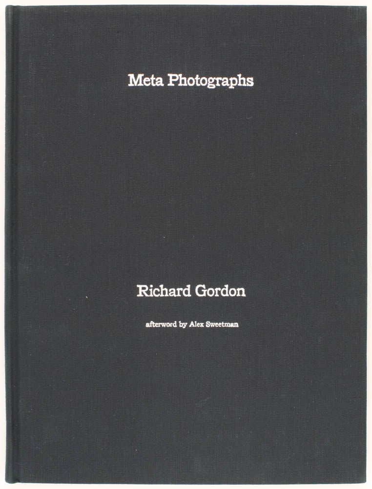 Item #17787 Meta Photographs (Signed Limited Edition with Print). Richard Gordon.