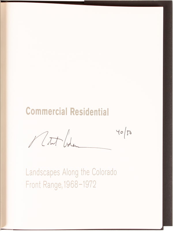 Commercial Residential: Landscapes Along the Colorado Front Range, 1968-1972.