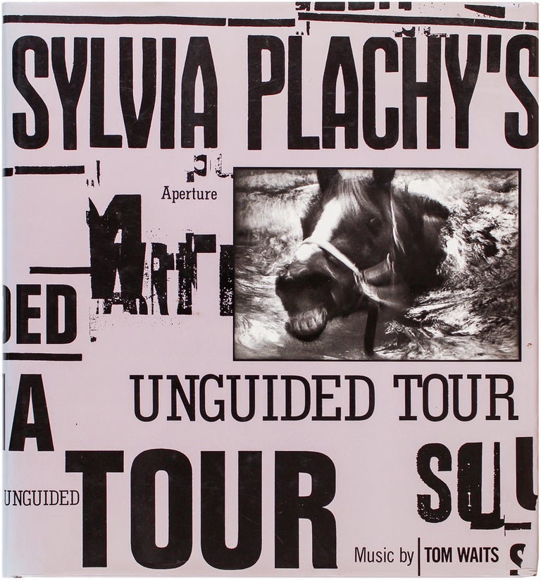 Item #19737 Sylvia Plachy's Unguided Tour (Signed Limited Edition). Sylvia Plachy, Guy Trebay, Tom Waits.