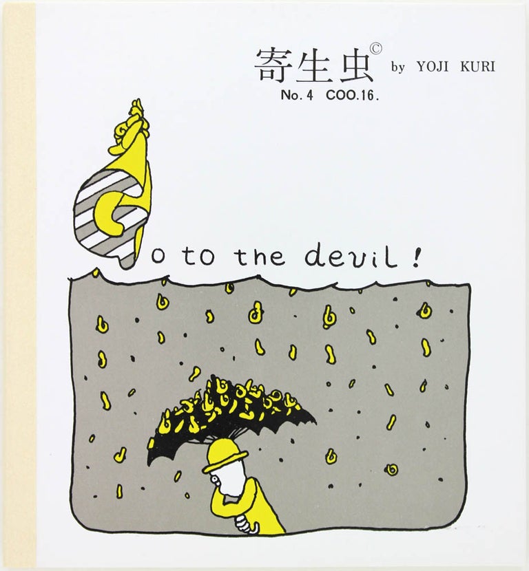Item #20892 Go to the Devil! Yoji Kuri.