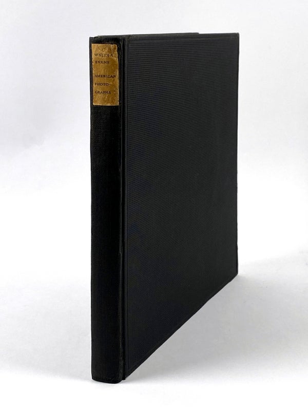 American Photographs (Robert Frank's Copy, Inscribed by Evans).