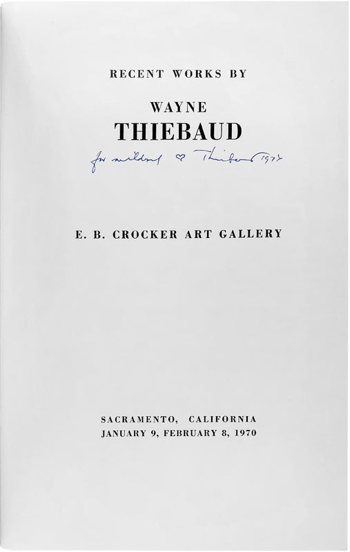 Recent Works by Wayne Thiebaud (Signed First Edition).