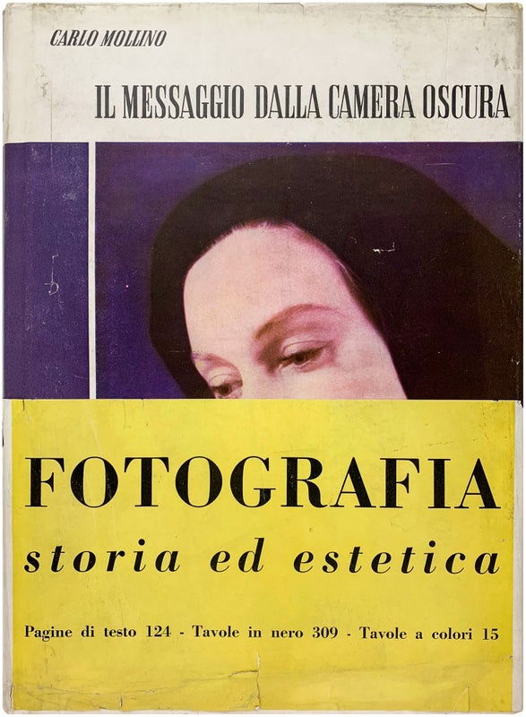 Item #24577 Il Messaggio dalla Camera Oscura (With 3 Photographs). Carlo Mollino