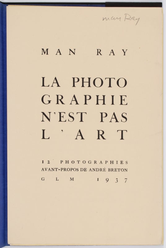 La photographie n'est pas l'Art: 12 Photographies (Signed).
