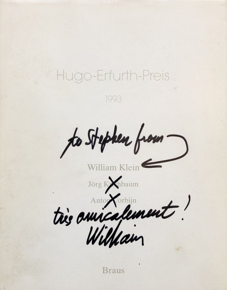 Item #24717 Hugo-Erfurth-Preis 1993: William Klien / Jörg Krichbaum / Anton Corbijn. William Klein, Jörg Krichbaum, Anton Corbijn.