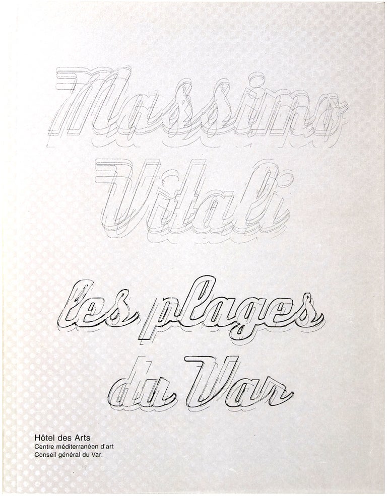 Item #24965 Les Plages du Var: Les Pieds dans L'eau (Signed Limited Edition). Massimo Vitali.