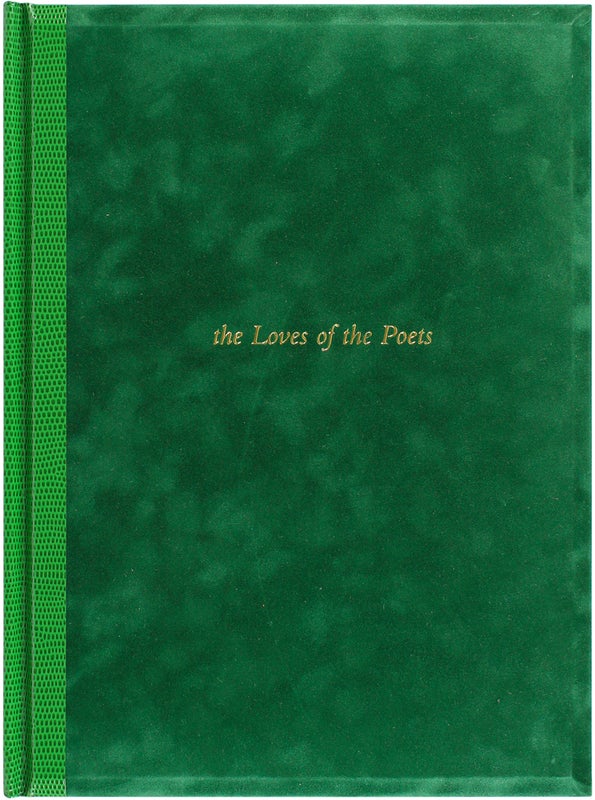 The Loves of Poets (Signed Limited Edition).