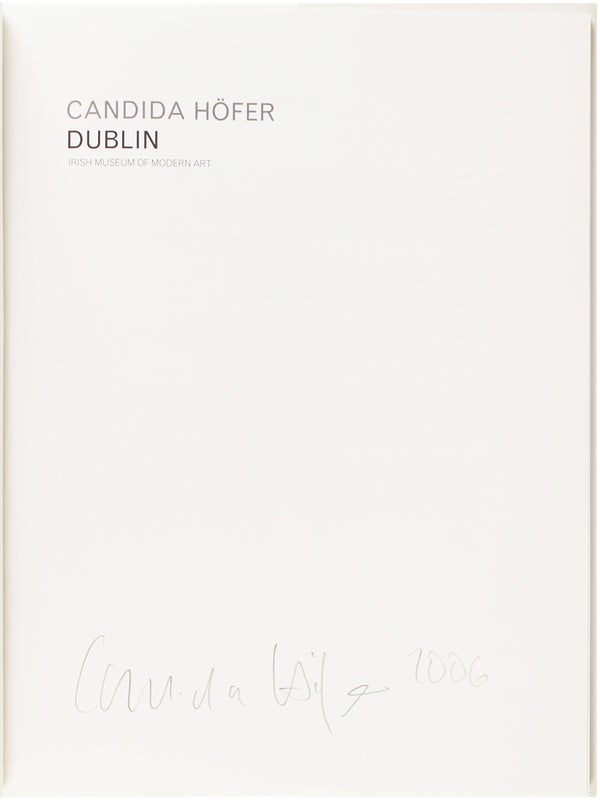 Candida Höfer: Dublin (Signed First Edition).
