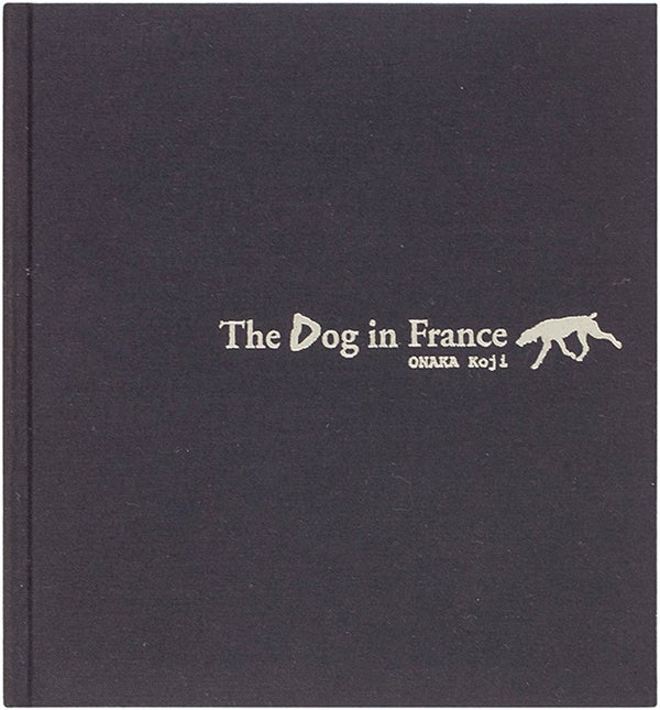 Item #25378 The Dog in France. Koji Onaka