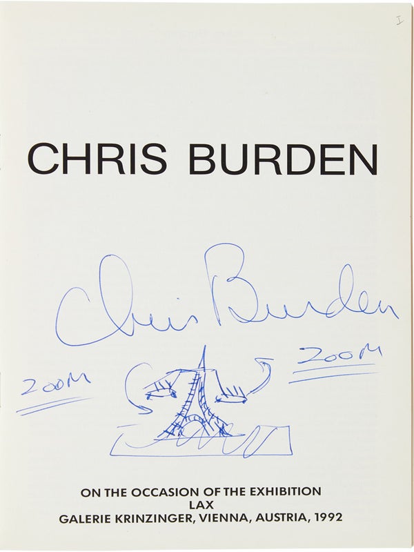 Chris Burden (Signed with Drawing).