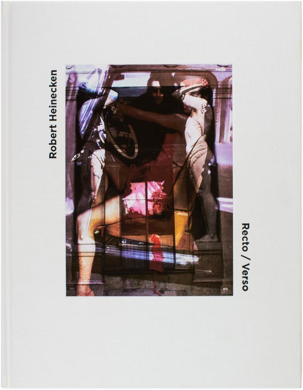 Robert Heinecken: Recto/Verso (Deluxe Edition w/ Print).
