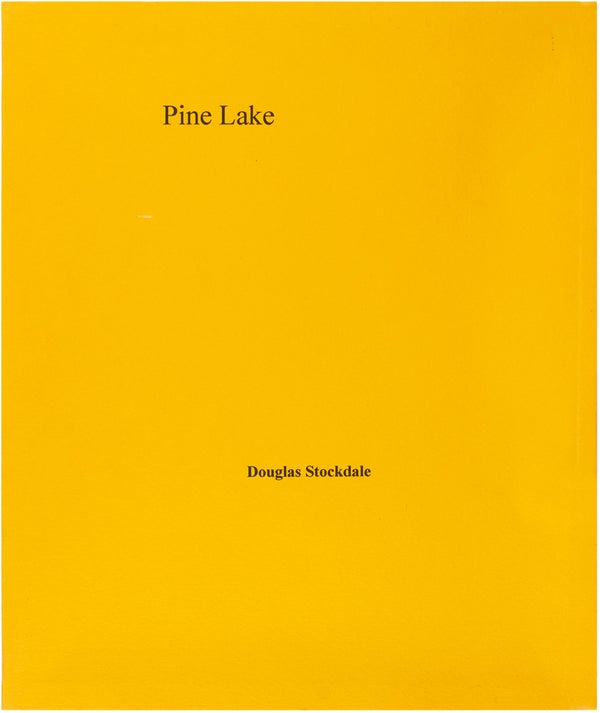 Item #26461 Pine Lake (Signed Limited Edition). Douglas Stockdale
