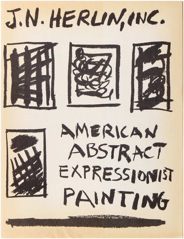 Item #26838 Catalogue Number 7: American Abstract Expressionist Painting. Jean-Noel Herlin.