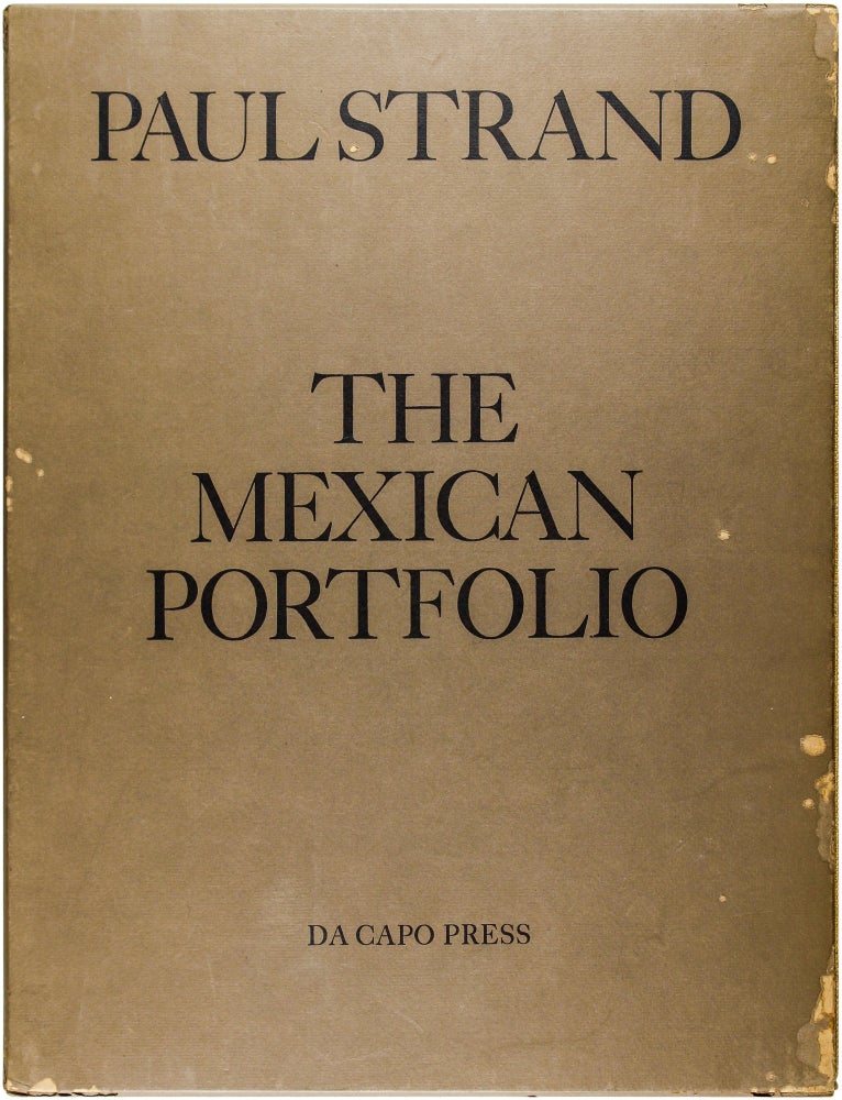Item #26968 The Mexican Portfolio (Signed Deluxe Edition). Paul Strand.