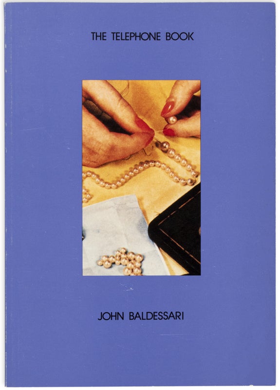 Item #27535 The Telephone Book (with Pearls). John Baldessari