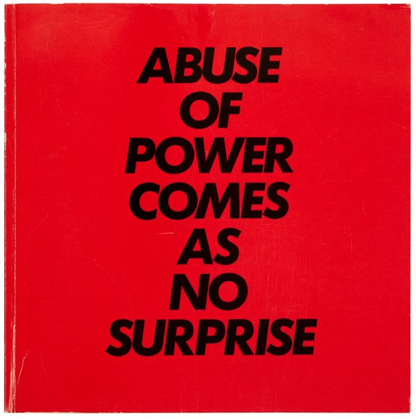 Item #27688 Truisms and Essays: Abuse of Power Comes as No Surprise (with Poster). Jenny Holzer