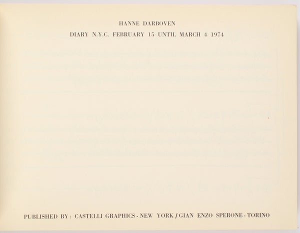Diary N.Y.C. February 15 until March 4, 1974.