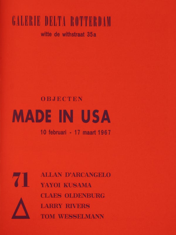 Objecten: Made in USA: Allan D'Arcangelo, Yayoi Kusama, Claes Oldenburg, Larry Rivers, Tom Wesselmann (with Warhol Print).