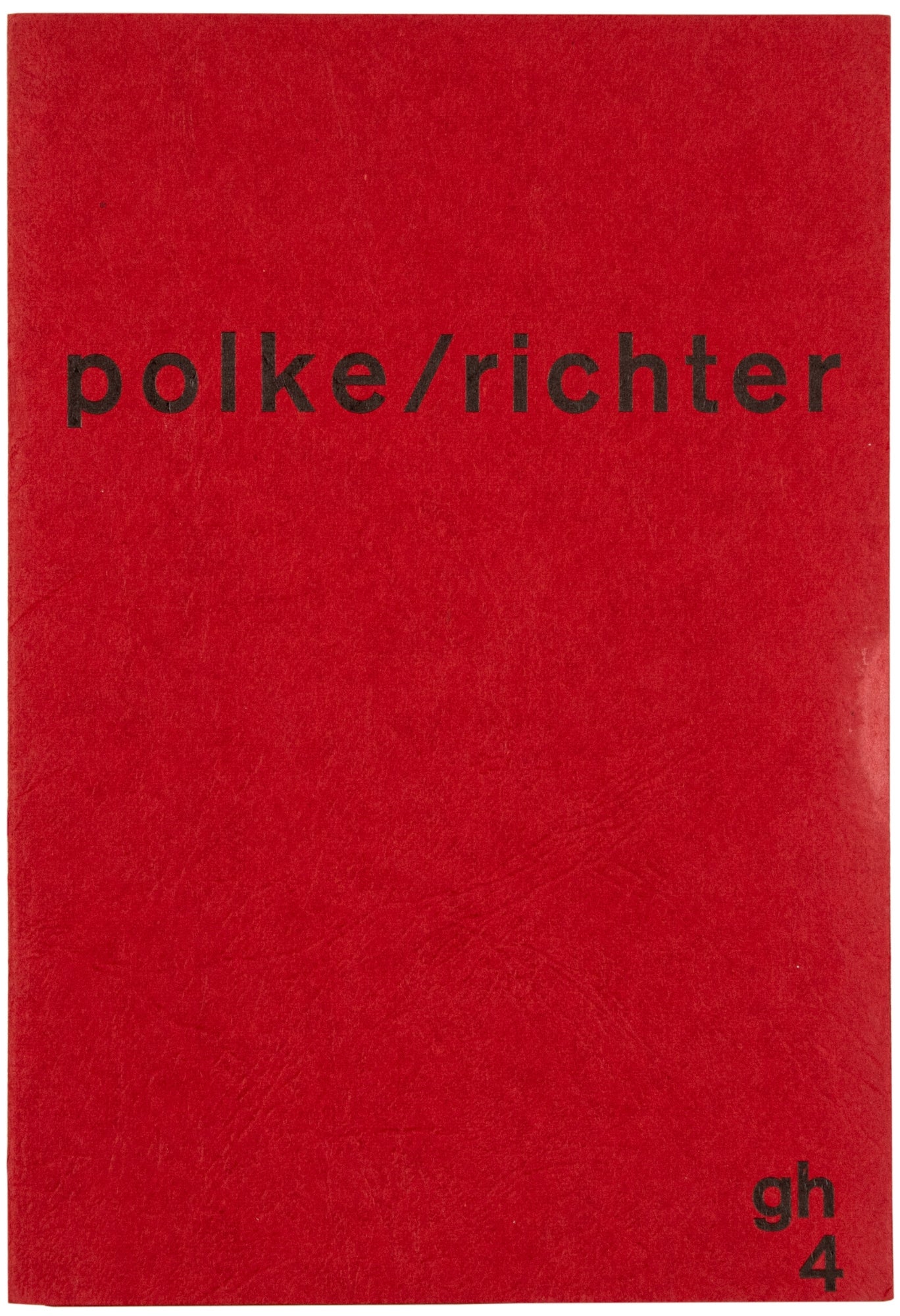 Polke/Richter, Richter/Polke by Sigmar Polke, Gerhard Richter on Harper's