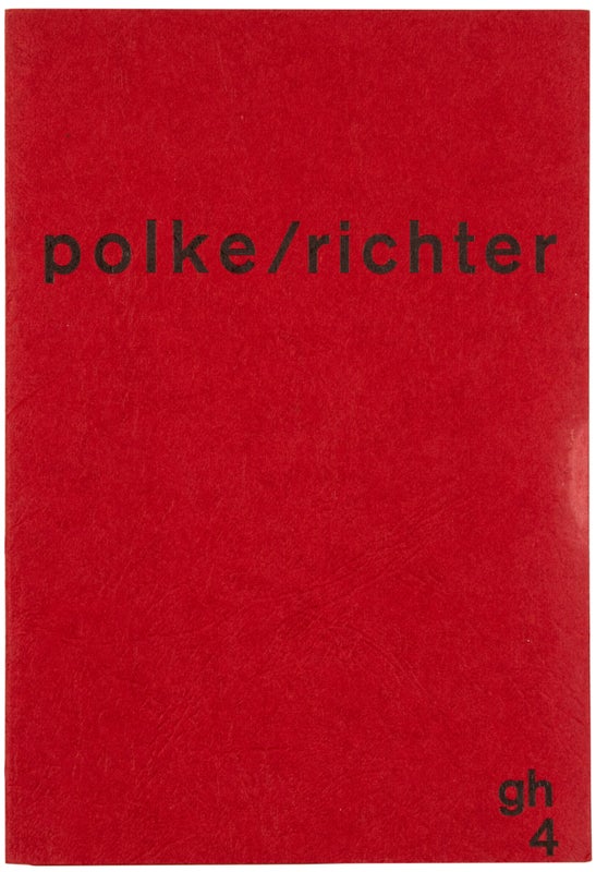 Item #28217 Polke/Richter, Richter/Polke. Sigmar Polke, Gerhard Richter
