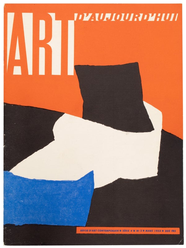 Item #28569 Art d'Aujourd'hui. Série 4, numéro 2, mars 1953. André Bloc