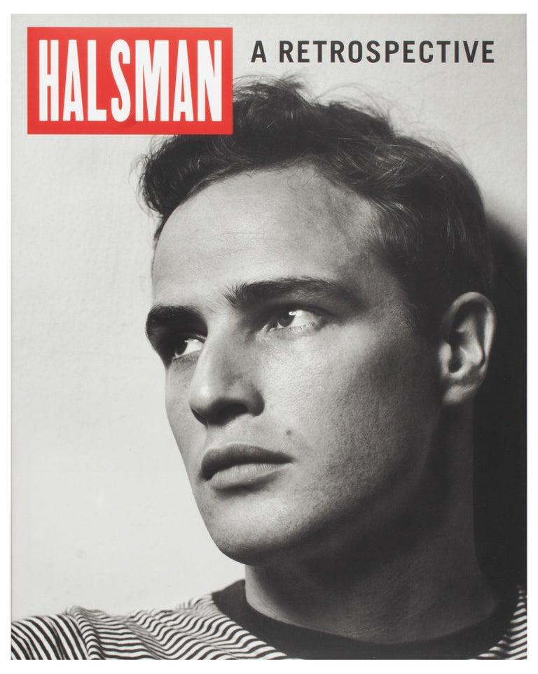 Item #28937 Philippe Halsman: A Retrospective: Photographs from the Halsman Family Collection. Philippe Halsman.