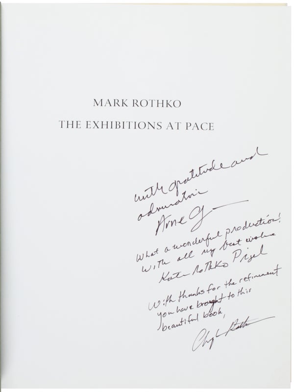Mark Rothko: The Exhibitions at Pace (Presentation Copy).