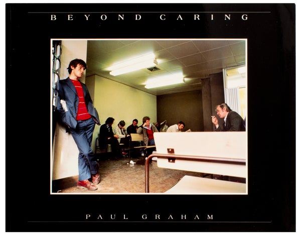 Item #29186 Beyond Caring (Signed). Paul Graham