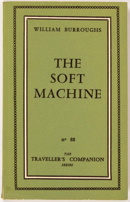 The Soft Machine.
