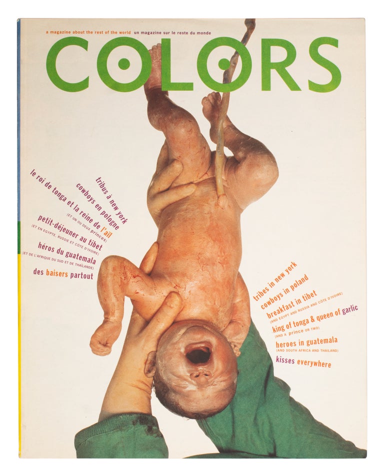 Item #29281 Colors: A Magazine about the Rest of the World (First 13 issues). Tibor Kalman, Oliviero Toscani.