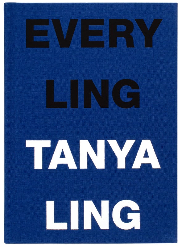 Item #29509 Every Ling Tanya Ling. Tanya Ling