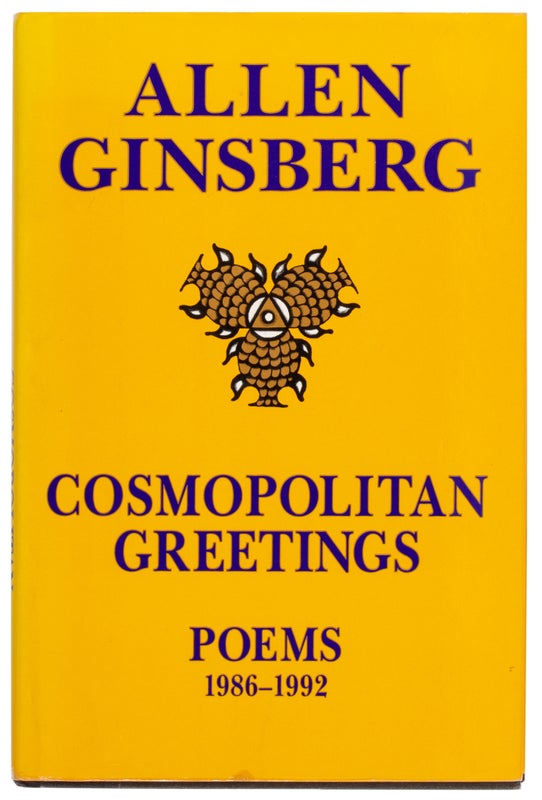Item #29714 Cosmopolitan Greetings: Poems, 1986-1992. Allen Ginsberg