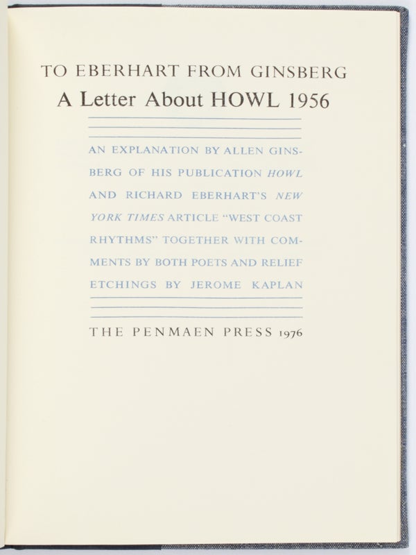 To Eberhart from Ginsberg: A Letter about Howl, 1956 (Limited Edition).