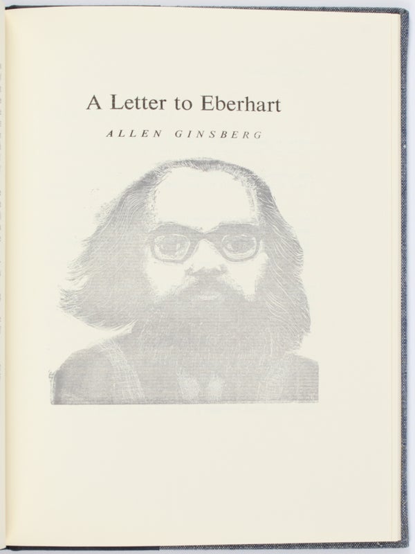 To Eberhart from Ginsberg: A Letter about Howl, 1956 (Limited Edition).