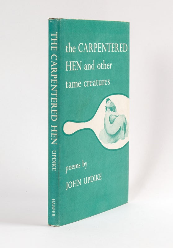 The Carpentered Hen and Other Tame Creatures (Inscribed).