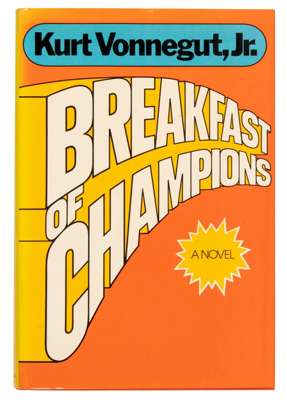 Item #29793 Breakfast of Champions or Goodbye Blue Monday! Kurt Jr Vonnegut