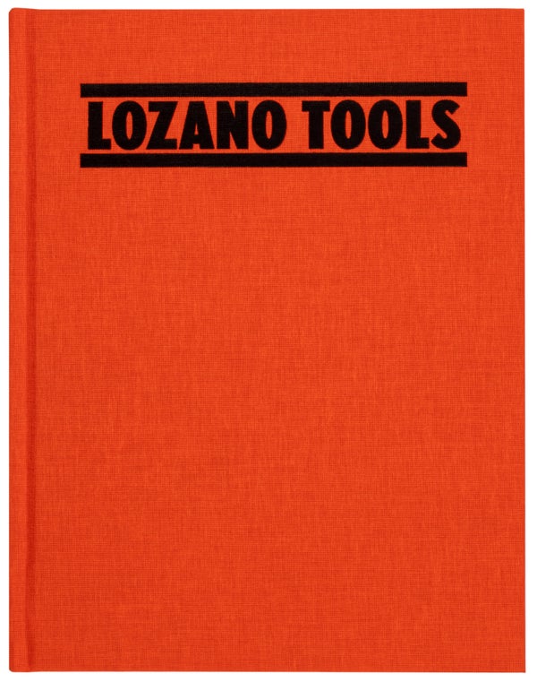Item #29924 Lee Lozano: Tools. Lee Lozano, Sabine Folie