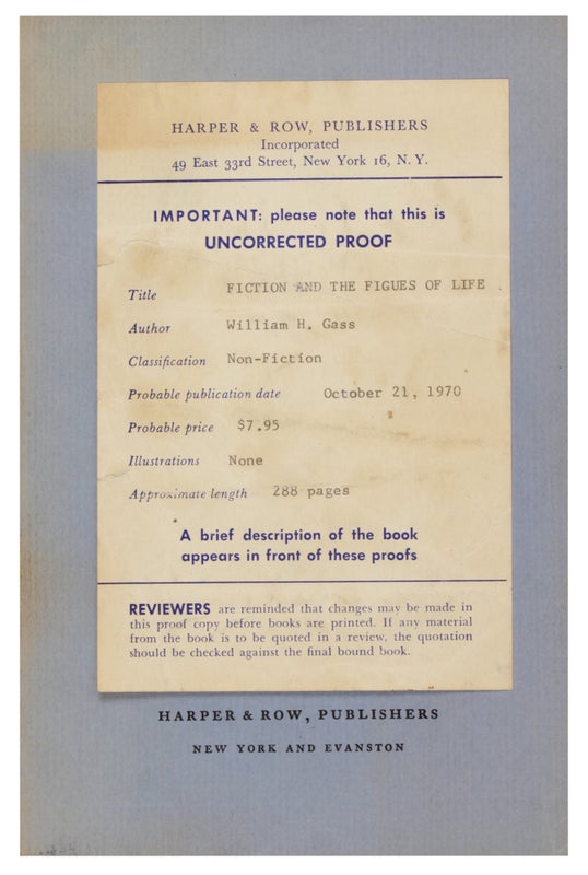 Item #29990 Fiction and the Figures of Life (Advance Copy). William H. Gass