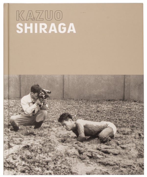 Item #30029 Kazuo Shiraga: Six Decades. Kazuo Shiraga, Reiko Tomii