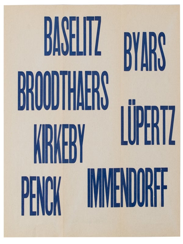 Arbeiten auf Papier / Arbeiten von Baselitz, Broodthaers, Byars, Immendorff, Kirkeby, Lüpertz, Penck (Two Announcement Flyers).