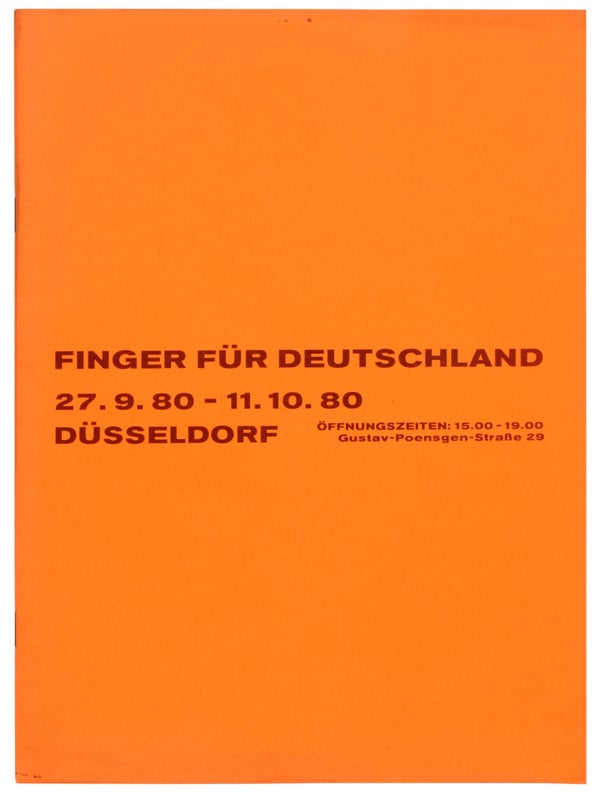 Item #30289 Finger für Deutschland, 27.8.80 – 11.10.80 Düsseldorf. Martin Kippenberger,...
