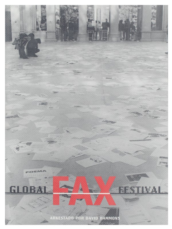 Item #30345 Global Fax Festival: Arkestado por David Hammons. David Hammons