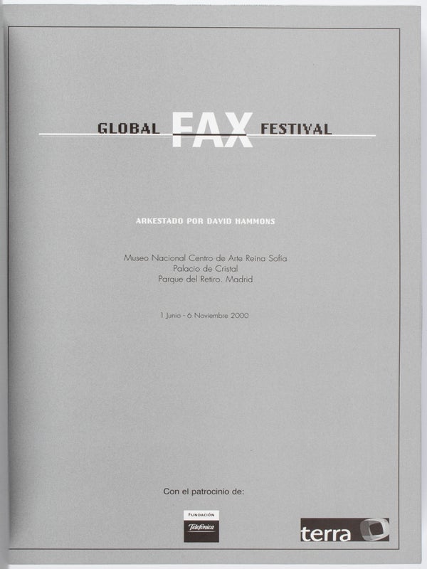 Global Fax Festival: Arkestado por David Hammons.