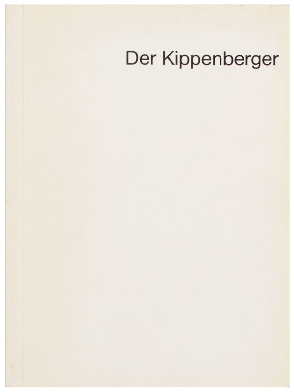 Item #30360 Der Kippenberger: "Das Leben ist hart und ungerecht." Martin Kippenberger