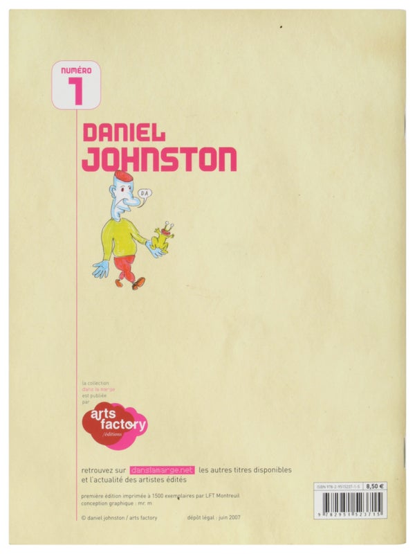 Daniel Johnston (Cahiers de Dessins Contemporains. Numéro 1).