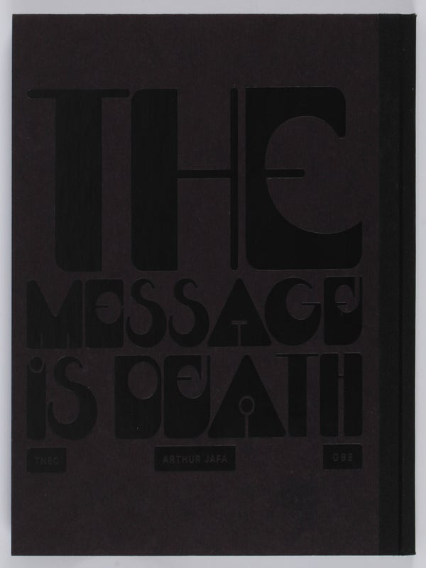 Love is the Message. The Message is Death.