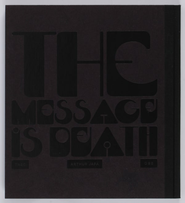 Love is the Message. The Message is Death.