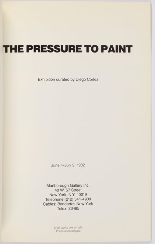 The Pressure to Paint (Exhibition Catalogue).
