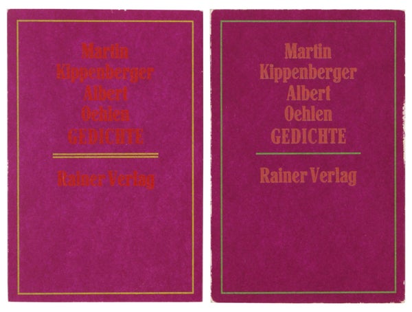 Item #30584 Gedichte (Two Volumes). Martin Kippenberger, Albert Oehlen