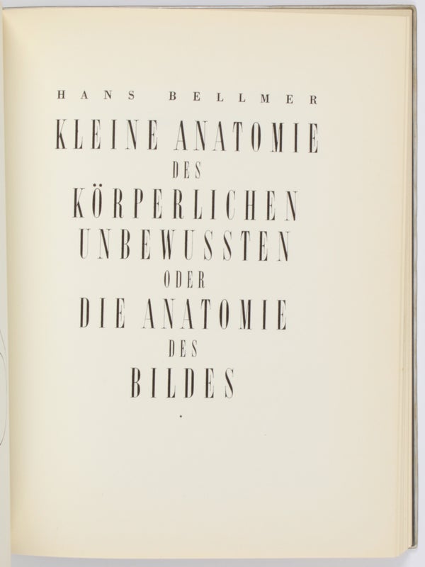 Die Puppe: 1. Die Puppe / 2. Die Spiele der Puppe / 3. Die Anatomie des Bildes.
